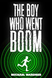 The boy who went boom cover image