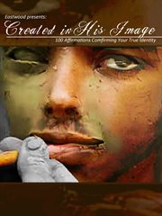 Created in his image. Eastwood Presents: Created in His Image cover image