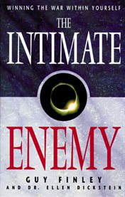The intimate enemy: winning the war within yourself cover image