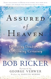 Assured of heaven. Defeating Doubts and Confirming Certainty cover image