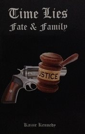 Time lies fate & family cover image