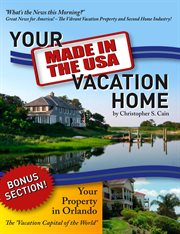 Your "made in the usa" vacation home cover image