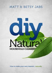 DIY natural household cleaners cover image