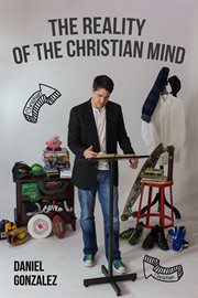 The reality of the christian mind cover image