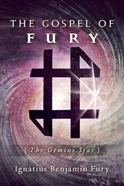 The gospel of fury. The Gemini Star cover image