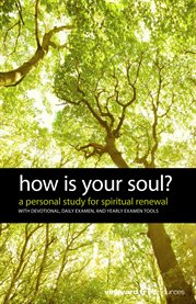 How is your soul?. A Personal Study for Spiritual Renewal cover image