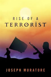 Rise of a terrorist cover image