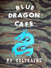 Blue dragon cafe cover image