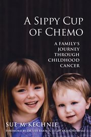 A sippy cup of chemo cover image