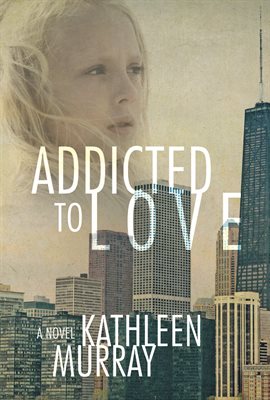Cover image for Addicted to Love