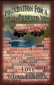 Foundation for a well-ordered you cover image