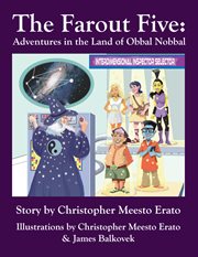 The far out five. Adventures in the Land of Obbal Nobbal cover image