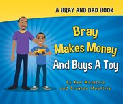 Bray makes money and buys a toy cover image