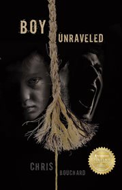 Boy unraveled cover image