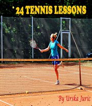 24 tennis lessons cover image