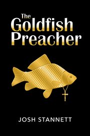 The goldfish preacher cover image
