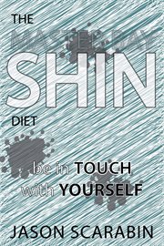 Shin diet. Be in Touch With Yourself cover image