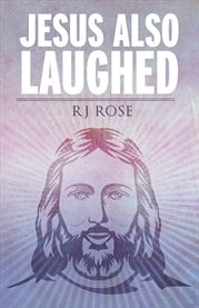 Jesus also laughed cover image