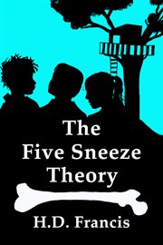 The five sneeze theory cover image