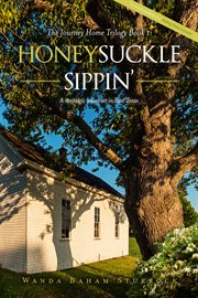 Honeysuckle sippin' cover image