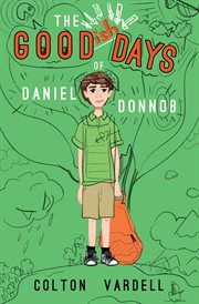 The goodish days of daniel donnob cover image