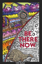 Be there now. Book #0.5 cover image