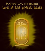 Lord of the perfect black cover image