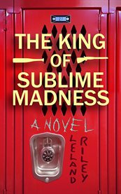 The king of sublime madness cover image