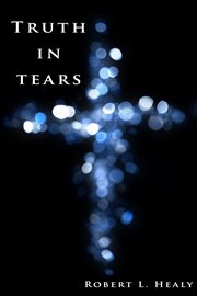 Truth in tears cover image