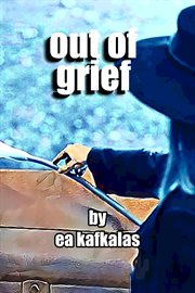 Out of grief cover image