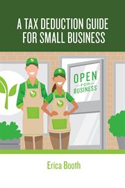 A tax deduction guide for small business cover image