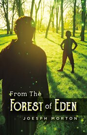 From the forest of eden cover image
