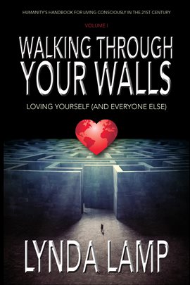 Cover image for Walking Through Your Walls Volume I