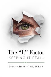 The "it" factor. Keeping It Real cover image