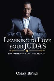Learning to love your judas. The Other Side of the Church cover image