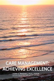Care management. Achieving Excellence cover image