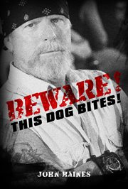 Beware! this dog bites! cover image