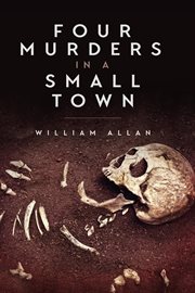 Four murders in a small town cover image