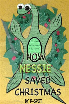 Image de couverture de How Nessie Saved Christmas