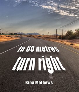 Cover image for In 60 Metres Turn Right