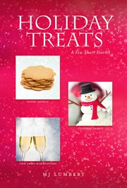 Holiday treats. A Few Short Stories cover image