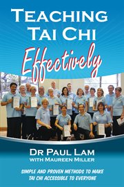 Teaching tai chi effectively cover image