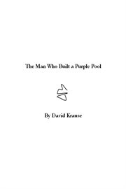 The man who built a purple pool cover image