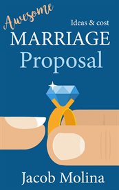 Awesome marriage proposal ideas and cost cover image