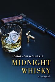 Midnight whisky. Mr Leopold cover image
