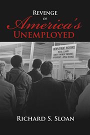 Revenge of america's unemployed cover image