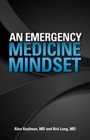 An emergency medicine mindset cover image