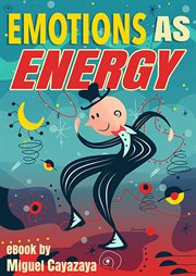 Emotions as energy cover image