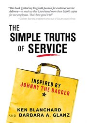 The simple truths of service: inspired by Johnny the bagger cover image