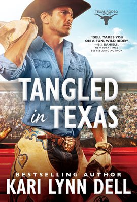 Cover image for Tangled in Texas
